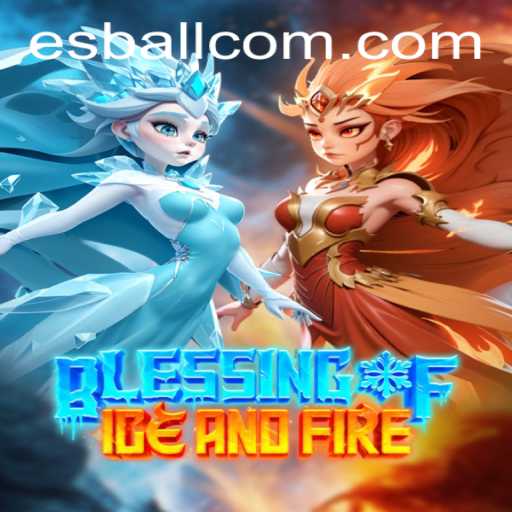 Delving into the Mystical Realm of Blessing of Ice and Fire on esball.ph